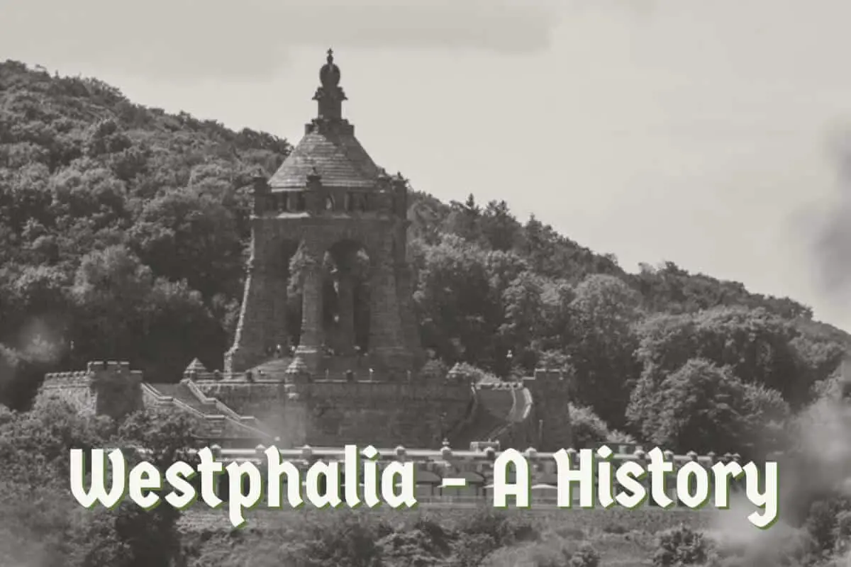 Westphalia - A History